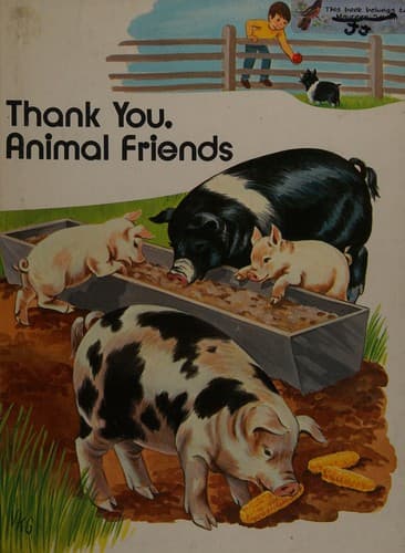 Cover of Thank you, animal friends
