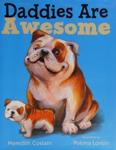 Cover of Daddies are awesome