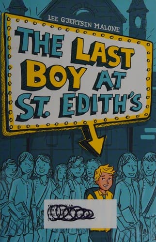 Cover of The last boy at St. Edith's