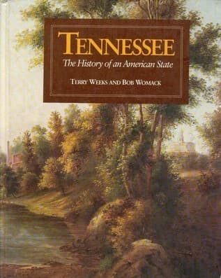 Cover of Tennessee, History of the American State