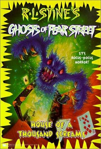 Cover of Ghosts of Fear Street - House of a Thousand Screams