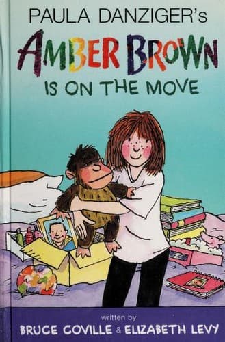 Cover of Paula Danziger's Amber Brown is On the Move