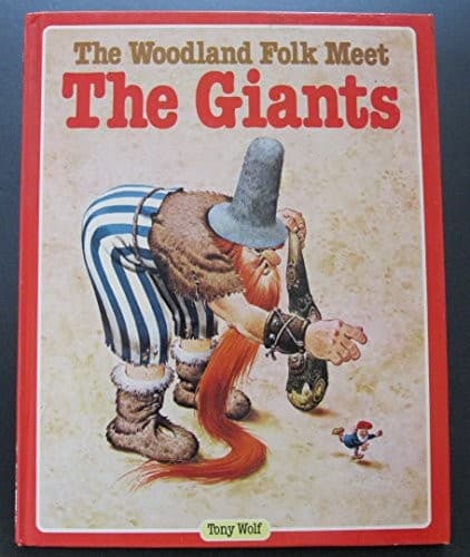 Cover of The woodland folk meet the giants