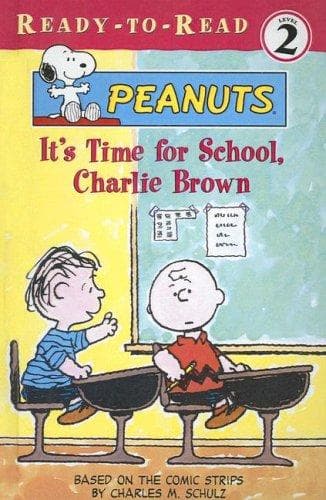 Cover of It's Time for School, Charlie Brown (Peanuts (Sagebrush))