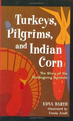 Cover of Turkeys, Pilgrims, and Indian corn