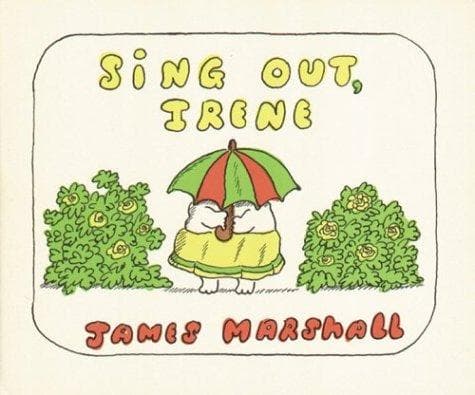 Cover of Sing Out, Irene (Four Little Troubles)