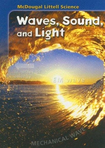 Cover of Waves, Sound and Light (Life, Earth and Physical Science)
