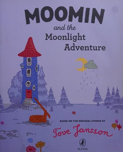 Cover of Moomin and the Moonlight Adventure