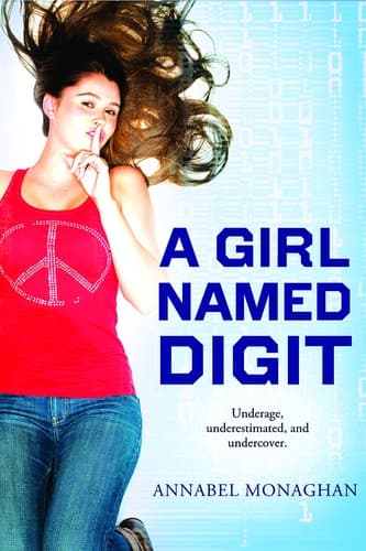Cover of A girl named Digit (Digit #1)