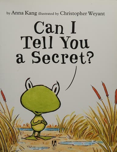 Cover of Can I tell you a secret?