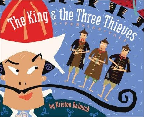 Cover of The king & the three thieves