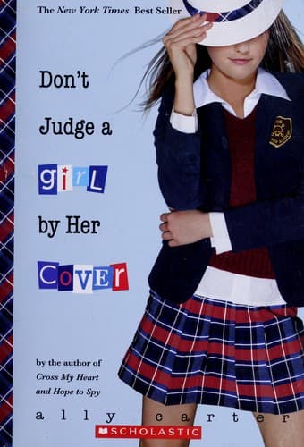 Cover of Don't Judge a Girl by Her Cover (Gallagher Girls #3)