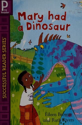 Cover of Mary had a dinosaur