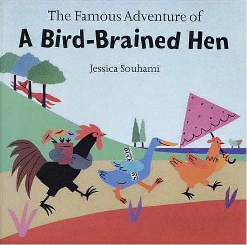 Cover of The famous adventure of a bird-brained hen
