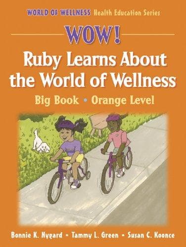 Cover of Wow! Ruby learns about the world of wellness