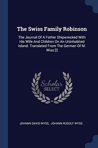 Cover of Swiss Family Robinson