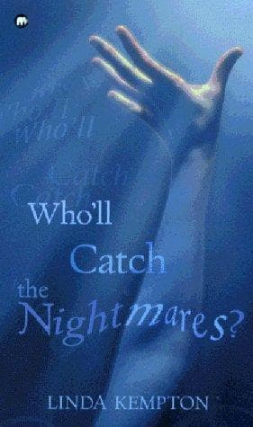 Cover of Who'll Catch the Nightmares?