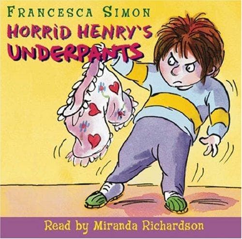 Cover of Horrid Henry's Underpants