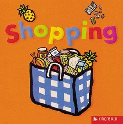Cover of Shopping (All Aboard (Kingfisher Board Books))