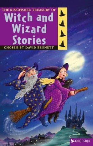 Cover of The Kingfisher Treasury of Witch and Wizard Stories