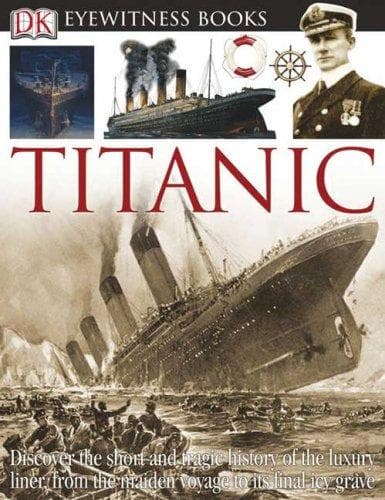 Cover of Titanic (DK Eyewitness Books)