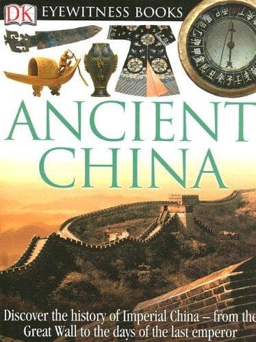 Cover of Ancient China (DK Eyewitness Books)
