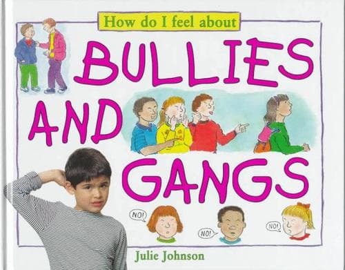 Cover of Bullies and gangs