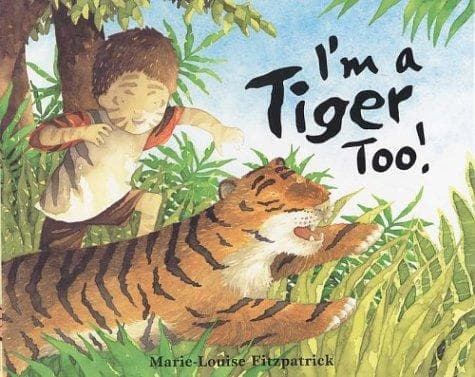 Cover of I'm a tiger, too!
