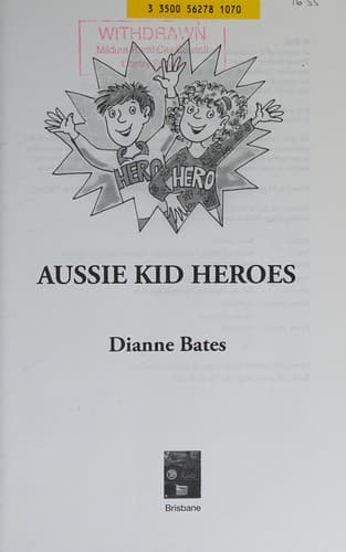 Cover of Aussie kid heroes