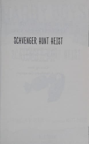 Cover of Scavenger Hunt Heist