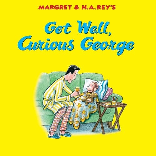 Cover of Get Well, Curious George