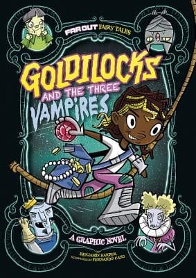 Cover of Goldilocks and the three vampires