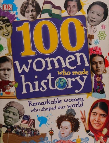 Cover of 100 Women Who Made History
