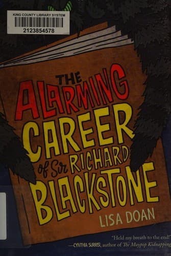 Cover of Alarming Career of Sir Richard Blackstone