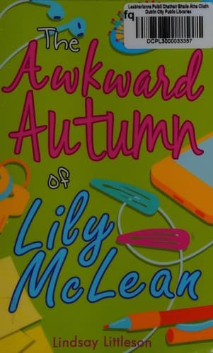 Cover of Awkward Autumn of Lily McLean
