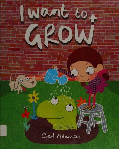 Cover of I Want to Grow