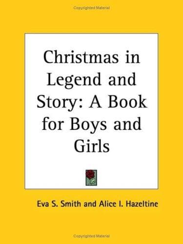 Cover of Christmas in Legend and Story