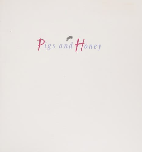 Cover of Pigs and honey