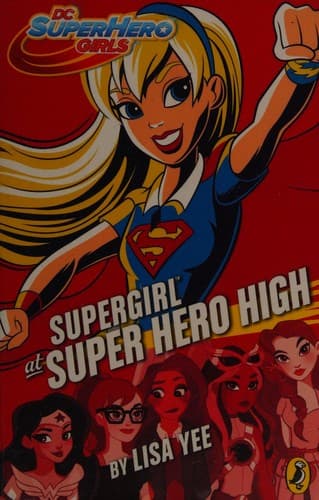 Cover of Supergirl at Super Hero High