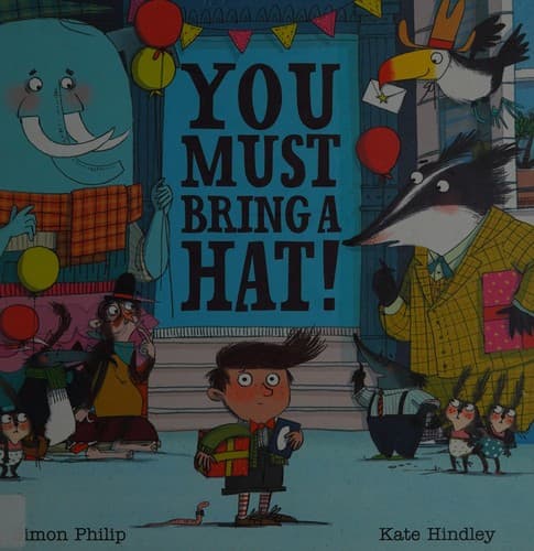 Cover of You must bring a hat!