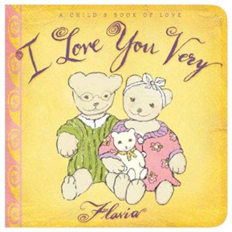 Cover of I Love You Very