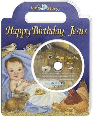 Cover of Happy Birthday, Jesus (Sing-a-Story)