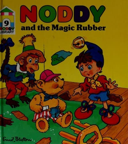 Cover of Noddy and the magic rubber