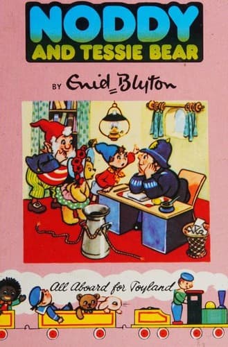 Cover of Noddy and Tessie Bear