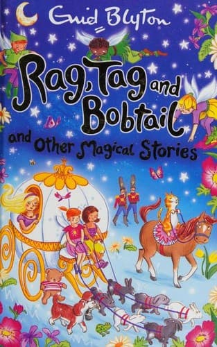 Cover of Rag, Tag and Bobtail, and other stories