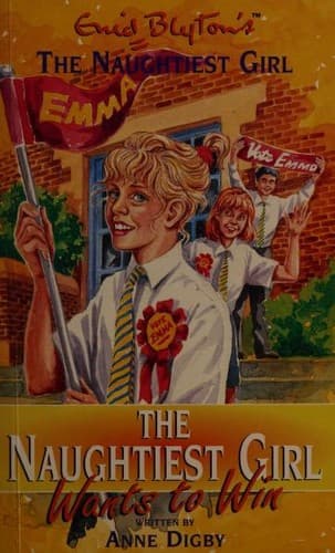 Cover of The Naughtiest Girl Wants to Win