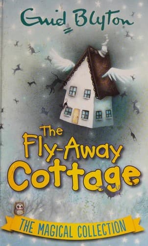 Cover of The fly-away cottage