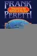 Cover of Trapped at the Bottom of the Sea