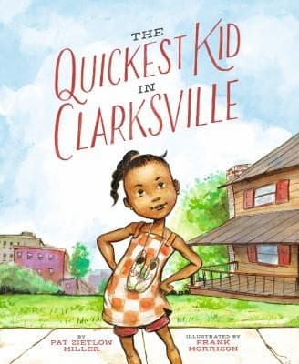 Cover of The quickest kid in Clarksville