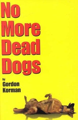 Cover of No more dead dogs
